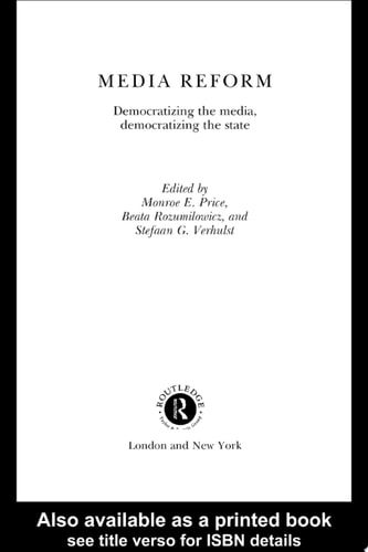 Media Reform Democratizing the Media, Democratizing the State