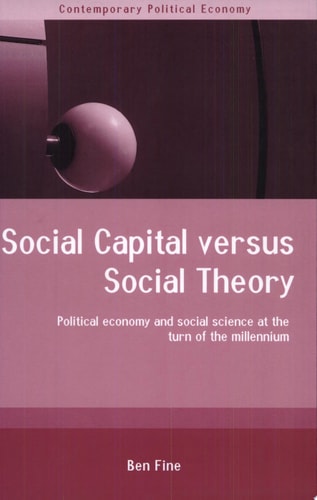 Social Capital Versus Social Theory