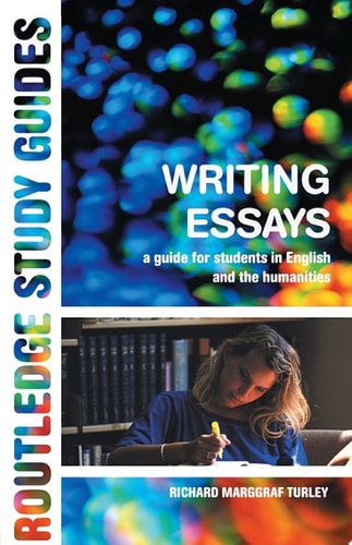 Writing Essays A Guide for Students in English and the Humanities