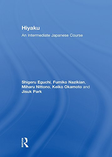 Hiyaku: An Intermediate Japanese Course