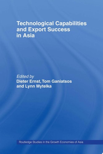 Technological Capabilities and Export Success in Asia