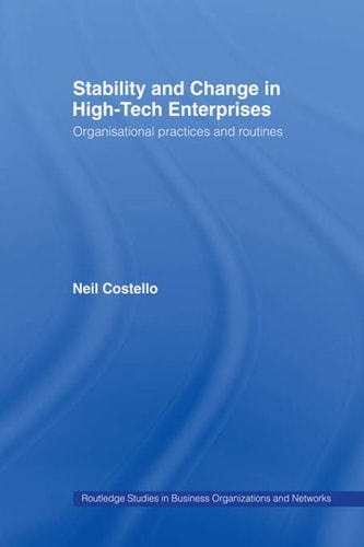 Stability and Change in High-Tech Enterprises