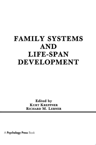 Family Systems and Life-span Development