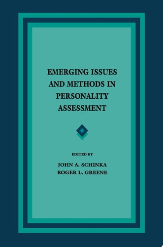 Emerging Issues and Methods in Personality Assessment