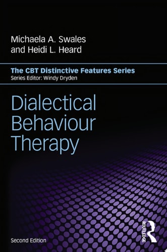 Dialectical Behaviour Therapy Distinctive Features