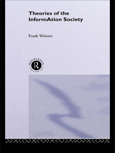 Theories of the Information Society