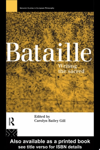 Bataille Writing the Sacred
