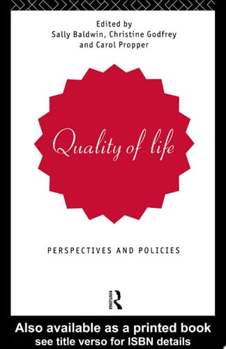 Quality of Life Perspectives and Policies