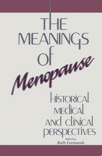 The Meanings of Menopause