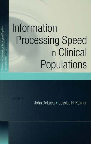 Information Processing Speed in Clinical Populations (Studies on Neuropsychology, Neurology and Cognition)