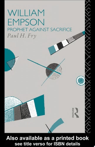 William Empson Prophet Against Sacrifice