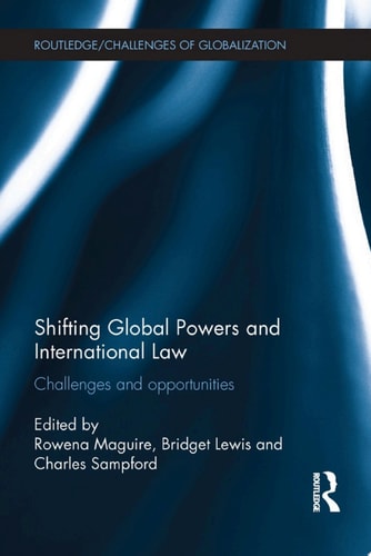 Shifting Global Powers and International Law