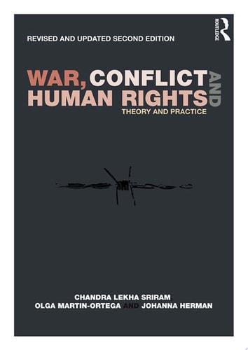 War, Conflict and Human Rights Theory and practice