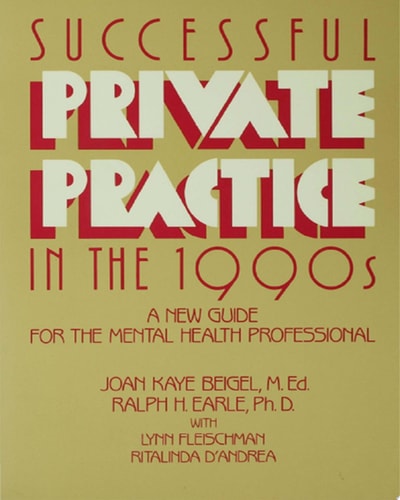 Successful Private Practice In The 1990s A New Guide