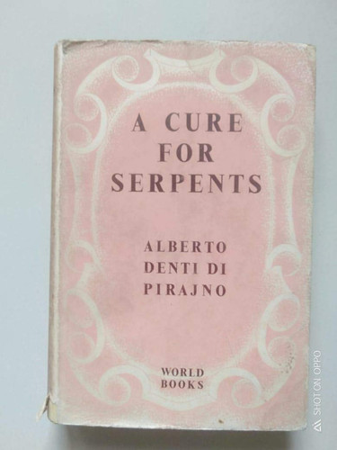 A Cure for Serpents: A Doctor in Africa