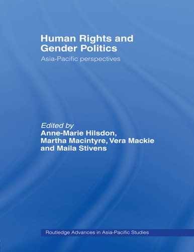 Human Rights and Gender Politics Asia-Pacific Perspectives