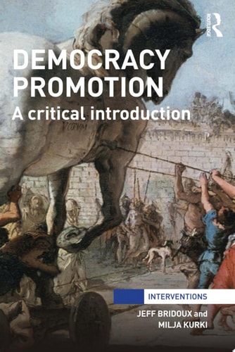 Democracy Promotion A Critical Introduction