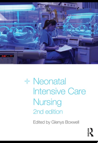 Neonatal Intensive Care Nursing