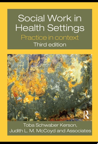 Social Work in Health Settings Practice in Context