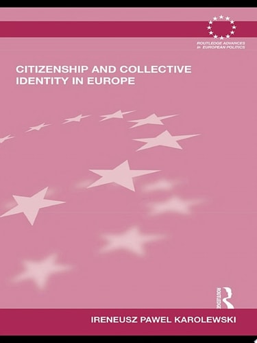 Citizenship and Collective Identity in Europe