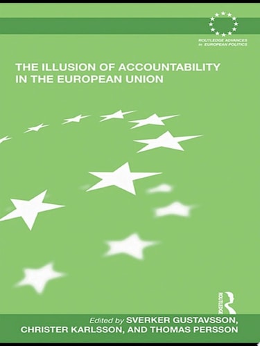 The Illusion of Accountability in the European Union