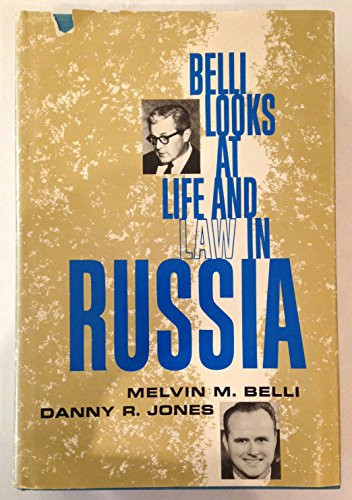 Belli Looks at Life and Law in Russia