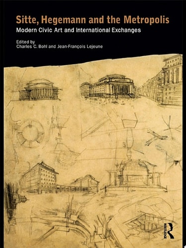 Sitte, Hegemann and the Metropolis