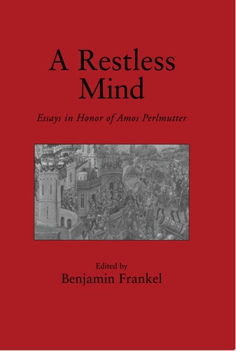 A Restless Mind Essays in Honor of Amos Perlmutter
