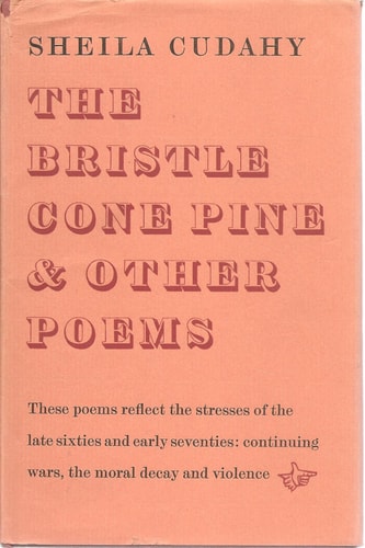 The Bristle Cone Pine and Other Poems