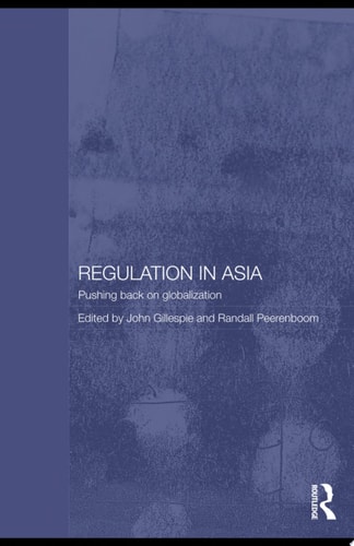 Regulation in Asia Pushing Back on Globalization