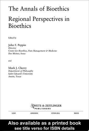 Annals of Bioethics: Regional Perspectives in Bioethics