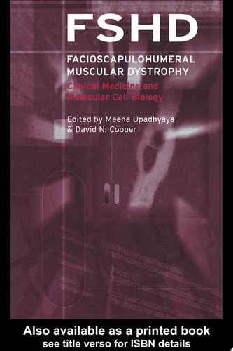 Facioscapulohumeral Muscular Dystrophy (FSHD) Clinical Medicine and Molecular Cell Biology