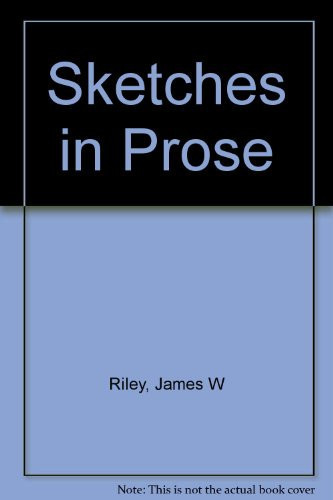 Sketches in Prose
