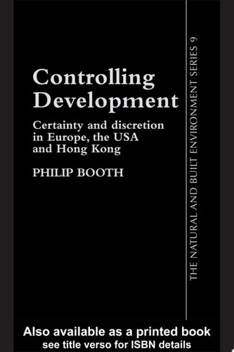 Controlling Development Certainty, Discretion And Accountability