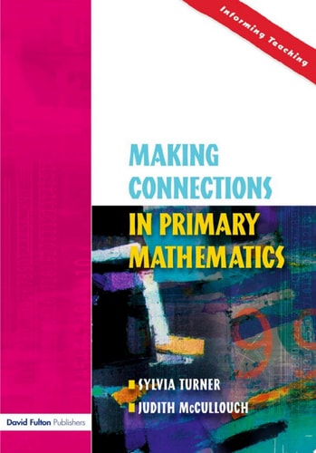 Making Connections in Primary Mathematics