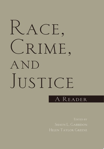 Race, Crime, and Justice A Reader