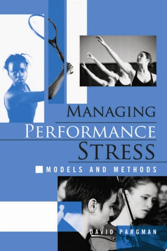 Managing Performance Stress Models and Methods