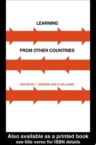 Learning from Other Countries: The Cross-National Dimension in Urban Policy Making