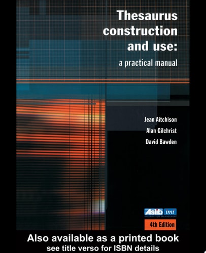 Thesaurus Construction and Use