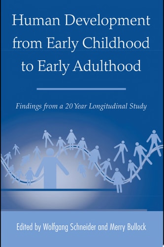 Human Development from Early Childhood to Early Adulthood Findings from a 20 Year Longitudinal Study