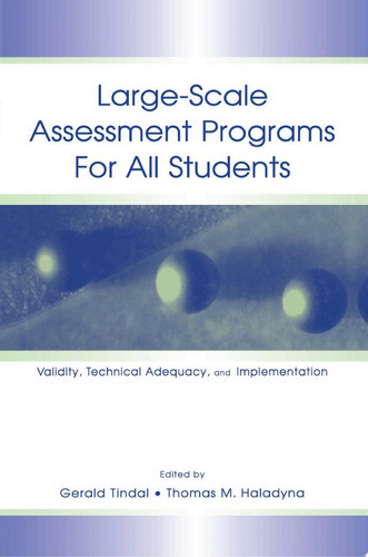 Large-scale Assessment Programs for All Students