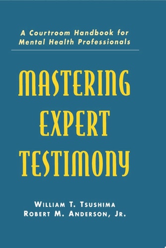 Mastering Expert Testimony