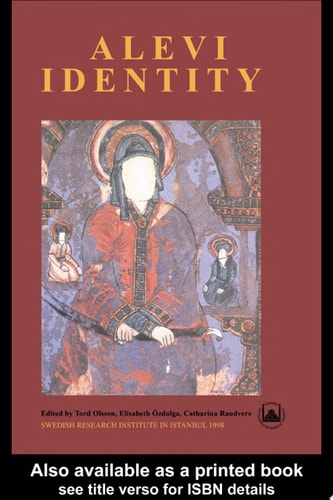 Alevi Identity Cultural, Religious and Social Perspectives