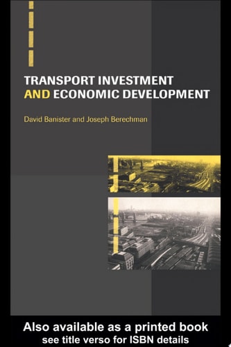 Transport Investment and Economic Development