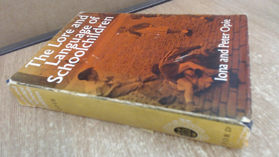 The lore and language of schoolchildren,