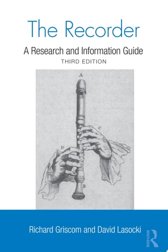 The Recorder A Research and Information Guide