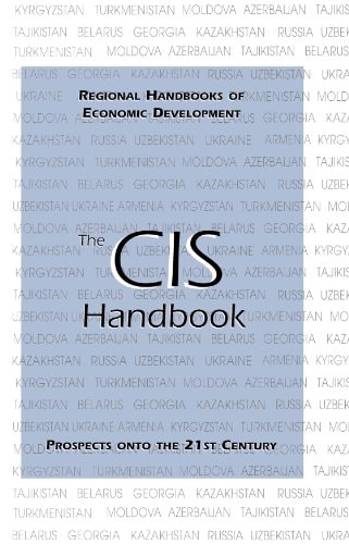The CIS Handbook (Regional Handbooks of Economic Development 4)