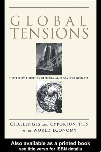 Global Tensions Challenges and Opportunities in the World Economy