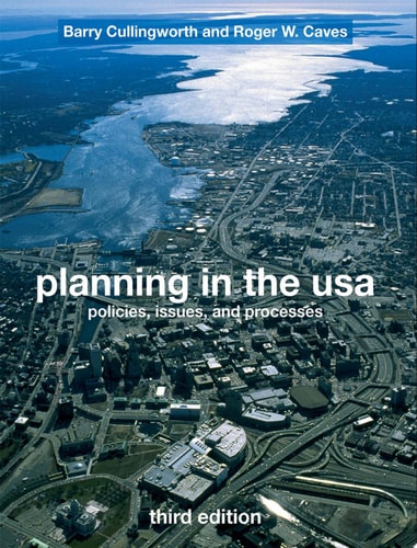 Planning in the USA Policies, Issues, and Processes