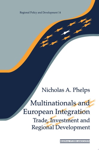 Multinationals and European Integration